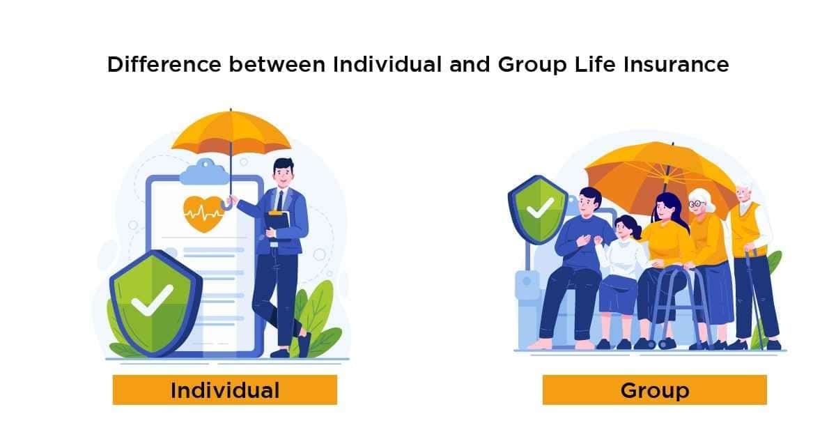 Individual vs. Group Life Insurance: Which One is Right for You?